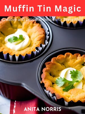 cover image of Muffin Tin Magic